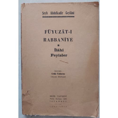 FÜYUZAT-I RABBANİYE İLAHİ FEYİZLER