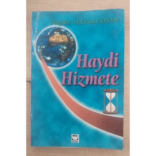 HAYDİ HİZMETE