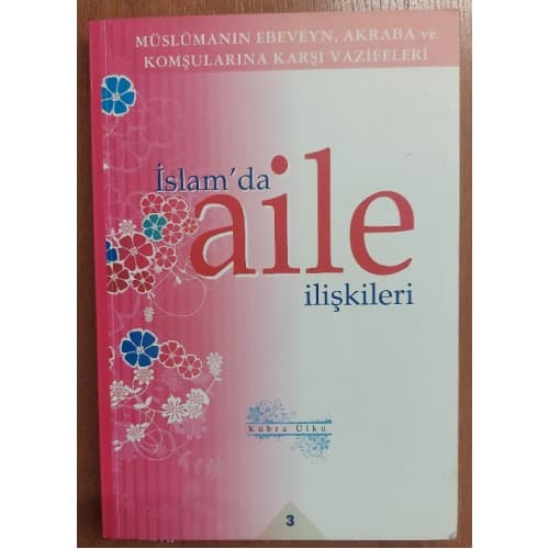İslam'da Aile İlişkileri 2.Cilt