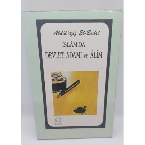 İSLAM'DA DEVLET ADAMI VE ALİM