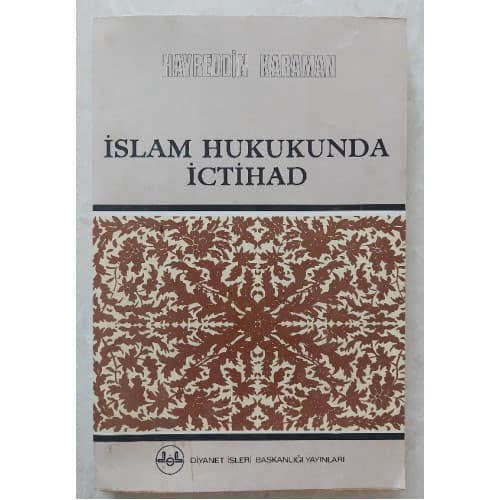 İSLAM HUKUKUNDA İCTİHAD