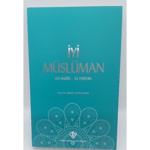 İYİ MÜSLÜMAN