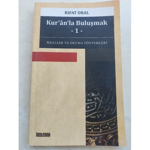 KUR'AN'LA BULUŞMAK-1