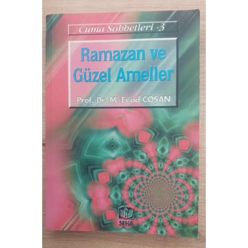 RAMAZAN VE GÜZEL AMELLER