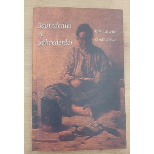 SABREDENLER VE ŞÜKREDENLER