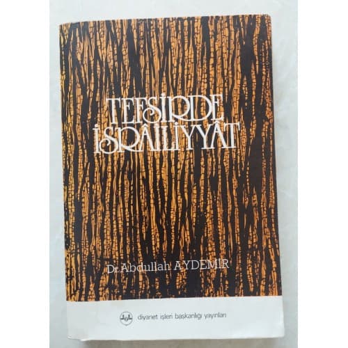 TEFSİRDE İSRAİLİYAT