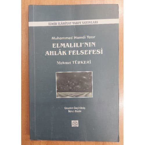 ELMALILI'NIN AHLAK FELSEFESİ