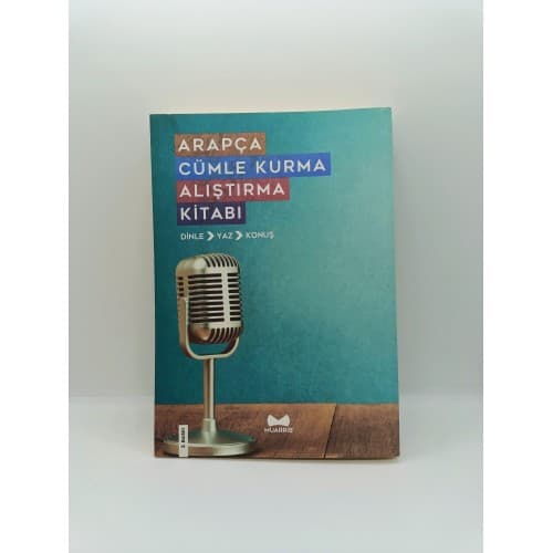 ARAPÇA CÜMLE KURMA ALIŞTIRMA KİTABI