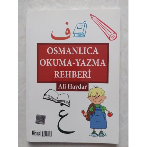 OSMANLICA OKUMA YAZMA REHBERİ
