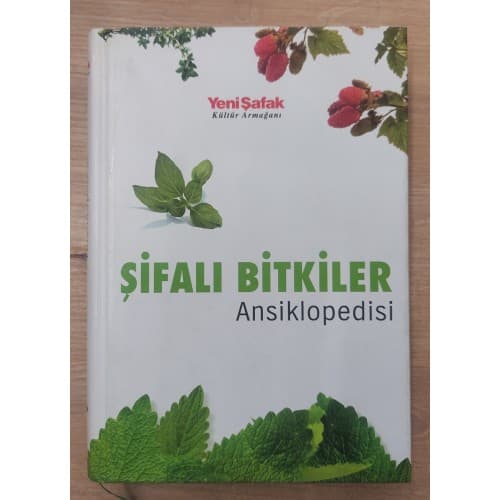 ŞİFALI BİTKİLER ANSİKLOPEDİSİ