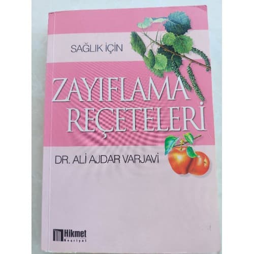 SAĞLIK İÇİN ZAYIFLAMA REÇETELERİ