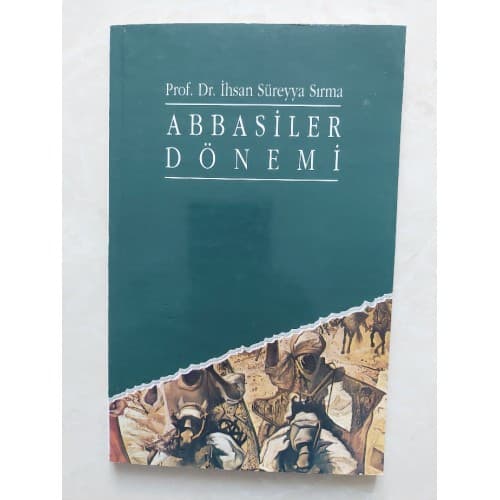 ABBASİLER DÖNEMİ