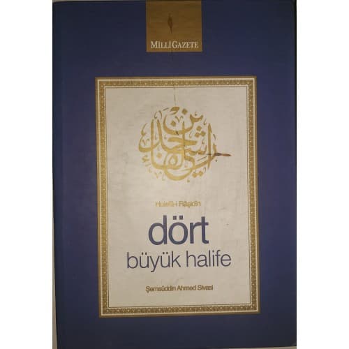 DÖRT BÜYÜK HALİFE
